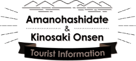 Amanohashidate and Kinosaki Onsen Tourist Information